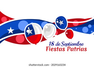 Translate: September 18, National holiday. Happy Independence day of Chile vector illustration. Suitable for greeting card, poster and banner.