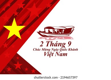 Translate: September 2, Happy National day of Vietnam. Happy National day vector illustration.  Suitable for greeting card, poster and banner.