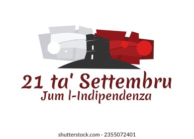 Übersetzen: 21. September, Unabhängigkeitstag. Feiertage auf Malta, Vektorgrafik. Geeignet für Grußkarten, Poster und Banner.