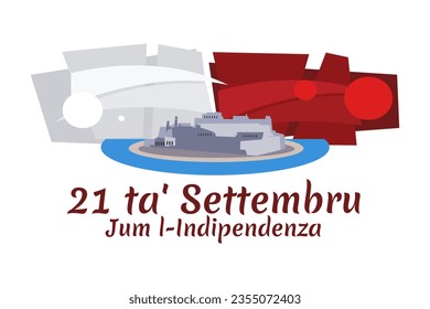 Übersetzen: 21. September, Unabhängigkeitstag. Feiertage auf Malta, Vektorgrafik. Geeignet für Grußkarten, Poster und Banner.