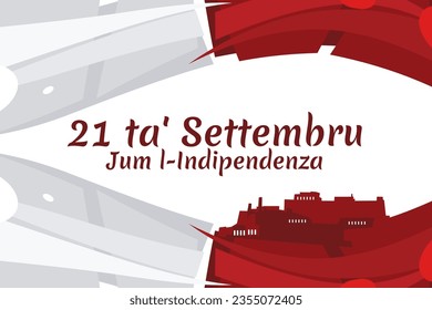 Übersetzen: 21. September, Unabhängigkeitstag. Feiertage auf Malta, Vektorgrafik. Geeignet für Grußkarten, Poster und Banner.