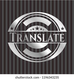Translate silvery emblem or badge