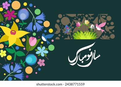 Translate:Happy new year, Happy Persian New Year (Nowruz) vector illustration. Suitable for greeting card, poster and banner.