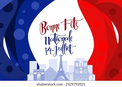 Translate:July 14, Happy National day. Happy Happy National day of France vector illustration. Suitable for greeting card, poster and banner