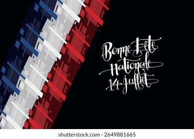 Translate:July 14, Happy National day. Happy National day of France vector illustration. Suitable for greeting card, poster and banner