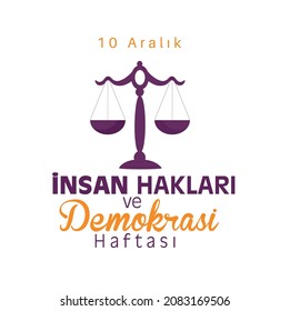 translation: 10 december, human rights and democracy week
10 Aralık İnsan Hakları ve Demokrasi Haftası