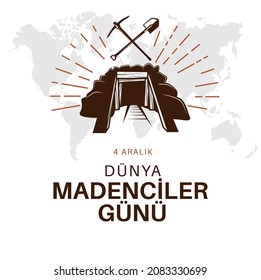 translation: 4 december, happy world miners' day
4 ARALIK Dünya Madenciler Günü