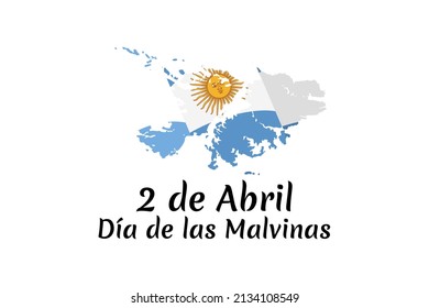 Translation: April 2, Malvinas Day. vector illustration. Suitable for greeting card, poster and banner.