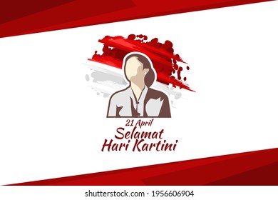 Translation: April 21, Happy Kartini Day. Vector Illustration. Suitable for greeting card, poster and banner. 