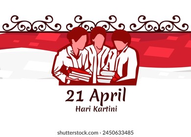 Translation: April 21, Happy Kartini Day. Vector Illustration. Suitable for greeting card, poster and banner.