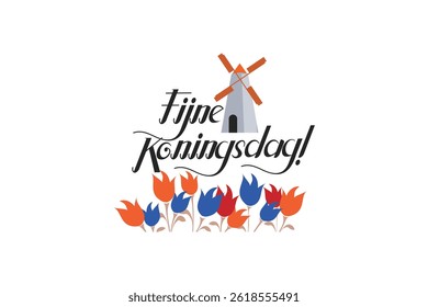 Vertaling: 27 april, Gelukkige Koningsdag. Fijne Koningsdag! vectorillustratie. Geschikt voor wenskaart, poster en banner. 