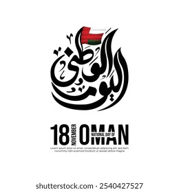 Translation Arabic Text : "National Day". Oman 54th National Day 2024 Design with Arabic Calligraphy. Arabic Calligraphy Arab country National day greeting slogan for Saudi, Kuwait, UAE, Qatar etc