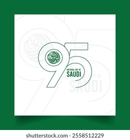 Translation Arabic Text : "National Day". Saudi Arabia 95th National Day 2025 Design with Arabic Calligraphy. Arabic Calligraphy Arab country National day greeting slogan for , Kuwait, UAE, Qatar etc
