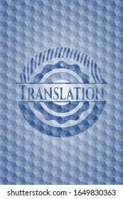 Translation blue badge with geometric pattern background. Vector Illustration. Detailed.