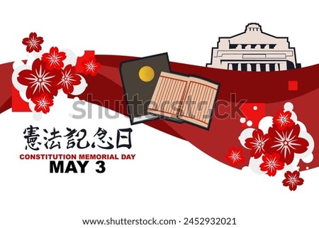 Translation: Constitution Memorial Day. May 3, Constitution Memorial Day of japan vector illustration. Suitable for greeting card, poster and banner