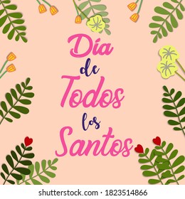 Translation: Dia de todos los Santos en Espana. The holiday of All Saints Day in Spain is celebrated on November 1 after the night of the dead.