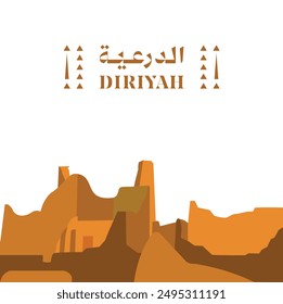 Translation: Diriyah. Diriyah Old City Kingdom of Saudi Arabia. Landmark Vector Illustration with Traditional Arabic Elements - Historical Saudi Arabian Heritage Graphic