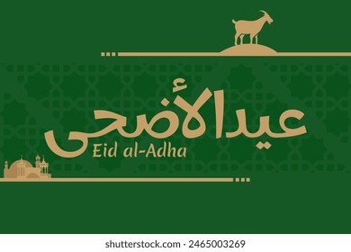 Translation: Eid Al-Adha. Vector Illustration Muslim Holiday Eid Al-Adha Stock Vector. Suitable for greeting card, poster and banner.