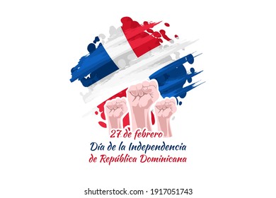 Translation: February 27, Independence Day of Dominican Republic. Vector illustration. Suitable for greeting card, poster and banner 