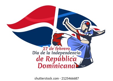 Translation: February 27, Independence Day of Dominican Republic. Vector illustration. Suitable for greeting card, poster and banner 