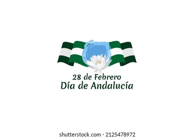 Translation: February 28, Andalusia Day vector illustration. Suitable for greeting card, poster and banner