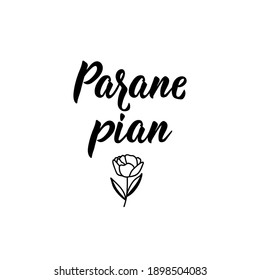 Translation from Finnish: Get well soon. Modern vector brush calligraphy. Ink illustration. Perfect design for greeting cards, posters, t-shirts, banners.