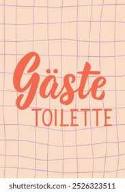 Translation from German: Guest toilet. German Lettering. Ink illustration.