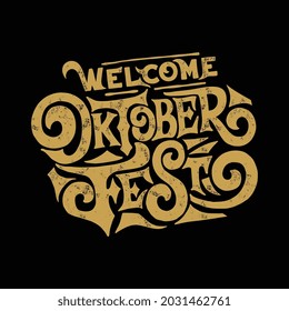 Translation from German; Welcome to Oktoberfest. Oktoberfest handwritten lettering. Beer Festival vector banner. Design template celebration. 