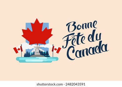 Translation: Happy Canada Day. (fete du Canada) Maple Leaf Vector Illustration. Suitable for greeting card, poster and banner.