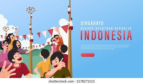 Translation : Happy Independence Day of Indonesia Vector Illustration with Traditional Games of Independence Day. Suitable for Template Poster Banner Design.