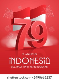 Translation : Happy Independence Day of Indonesia Vector Illustration. Suitable for Template Poster Banner Design.
