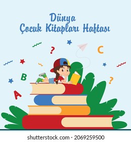 Translation: Happy World Children's Book Week
Dünya Çocuk Kitapları Haftası 