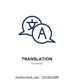 Übersetzungssymbol aus der Bildungs-Sammlung. Dünne lineare Übersetzung, Sprache, übersetzen Umrisssymbol einzeln auf weißem Hintergrund. Zeilenvektorübersetzungszeichen, Symbol für Web und Mobile