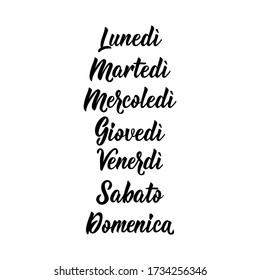 Translation From Italian - Monday, Tuesday, Wednesday, Thursday, Friday, Saturday, Sunday. Days Of The Week. Calligraphy Words For Calendars And Organizers