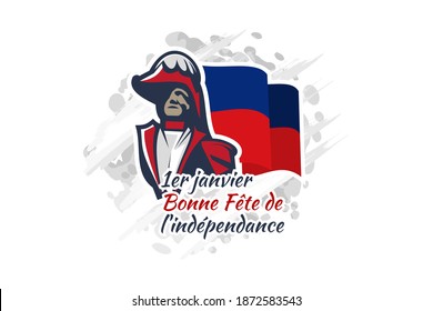 Translation: January 1, Happy Independence day. Independence day of Haiti Vector Illustration. Suitable for greeting card, poster and banner. 