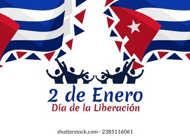 translation: January 2, Victory day. Happy Victory day of Cuba Vector Illustration. Suitable for greeting card, poster and banner. 