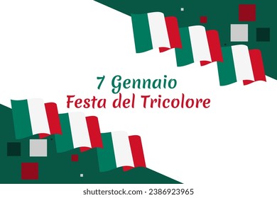 Translation: January 7,  Tricolour Day (Festa del Tricolore)  vector illustration. Suitable for greeting card, poster and banner.