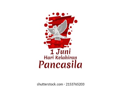 Translation: June 1, Happy birthday Pancasila (1 Juni, selamat hari lahir Pancasila) vector illustration. Suitable for greeting card, poster and banner. 
