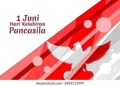 Translation: June 1, Happy birthday Pancasila (1 Juni, selamat hari lahir Pancasila) vector illustration. Suitable for greeting card, poster and banner.
