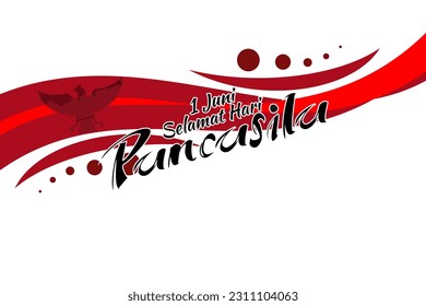 Translation: June 1, Happy Pancasila Day (1 Juni, selamat hari Pancasila) vector illustration. Suitable for greeting card, poster and banner. 