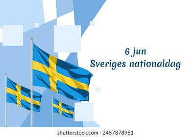 Translation: June 6, National Day. Happy Sweden National Day (Sveriges nationaldag) Vector Illustration. Suitable for greeting card, poster and banner

