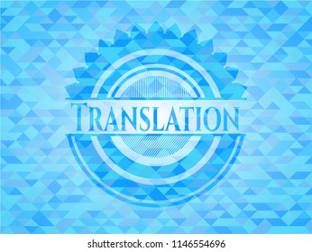 Translation light blue emblem with triangle mosaic background