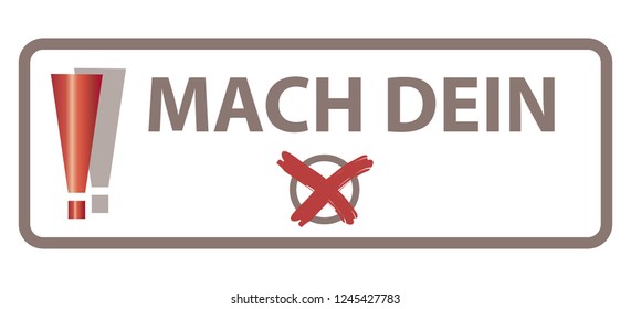 Translation: Mach Dein X = Make Your Mark / Concept "Go Vote" - German Language - Deutsche Sprache / Web Banner