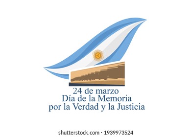 Translation: March 24, Day of Remembrance for Truth and Justice   vector illustration. National holiday of Argentina. Suitable for greeting card and poster. 