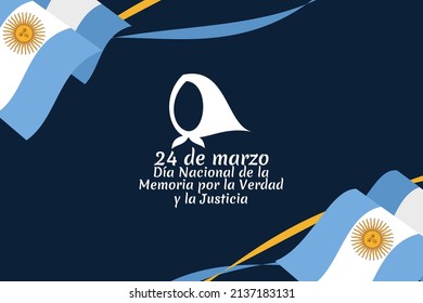 Translation: March 24, Day of Remembrance for Truth and Justice   vector illustration. National holiday of Argentina. Suitable for greeting card and poster. 