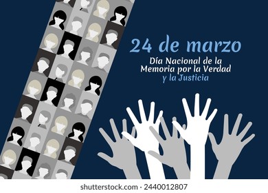 Translation: March 24, Day of Remembrance for Truth and Justice vector illustration. National holiday of Argentina. Suitable for greeting card and poster.