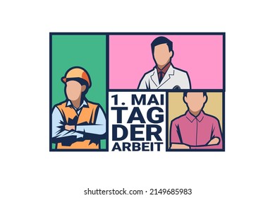 Translation: May 1, Happy Labor or Labour day (mayday). Tag der Arbeit vector Illustration. Suitable for greeting card, poster and banner. 