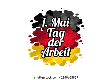 Translation: May 1, Happy Labor or Labour day (mayday). Tag der Arbeit vector Illustration. Suitable for greeting card, poster and banner. 