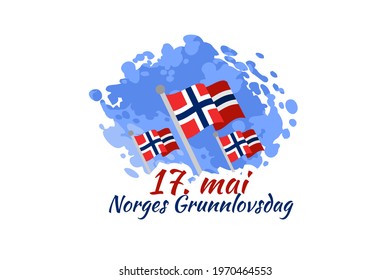 Translation: May 17, Norwegian Constitutional Day. Vector Illustration. Suitable for greeting card, poster and banner. 