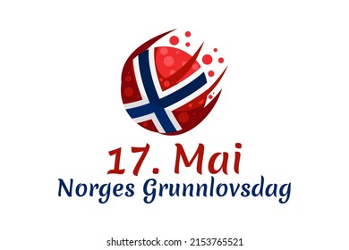Translation: May 17, Norwegian Constitutional Day. Vector Illustration. Suitable for greeting card, poster and banner. 